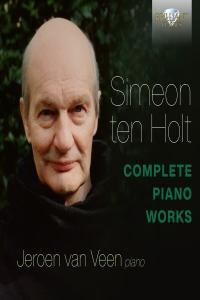 Jeroen Van Veen Simeon ten Holt Complete Piano Works 2023 24Bit 96kHz FLAC PMEDIA