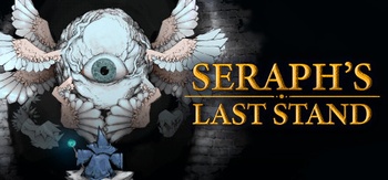 Seraph s Last Stand v3 3