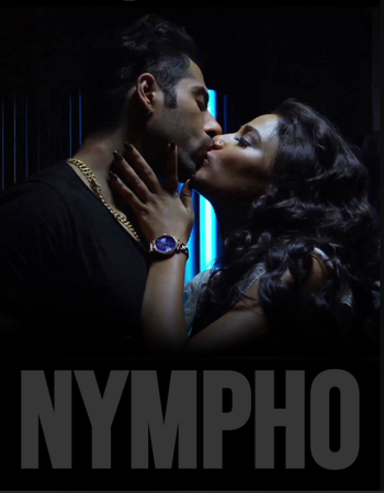Nympho 2023 Hindi Explicit 720p HDRip x264 AAC QRips