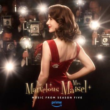 The Marvelous Mrs Maisel Season 5 Music From The Prime Original Series 2023 24Bit 44 1kHz FLA