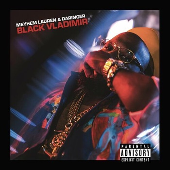 Meyhem Lauren Black Vladimir 2022 Mp3 320kbps PMEDIA