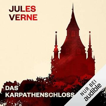 Das Karpathenschloss Jules Verne German Audiobook