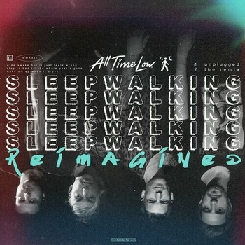 All Time Low Sleepwalking Reimagined 2022 Mp3 320kbps PMEDIA