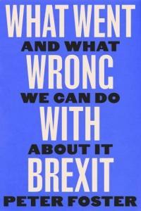 What Went Wrong With Brexit And What We Can Do About It CourseWikia