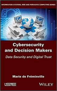 FreeCourseWeb Cybersecurity and Decision Makers Data Security and Digital Trust