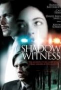 Shadow Witness 2012 1080p WEBRip x264 RBG