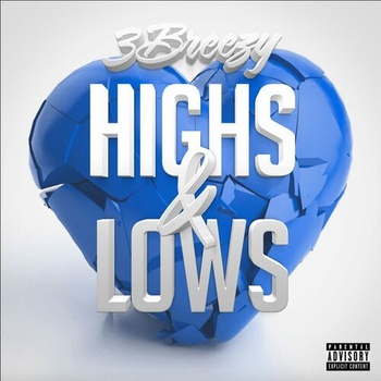 3Breezy Highs Lows 2023 Mp3 320kbps PMEDIA