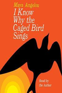 I Know Why the Caged Bird Sings by Maya Angelou EPUB