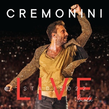 Cesare Cremonini Cremonini Live Stadi 2022 Imola 2022 Pop Flac 24 44