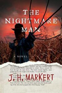 The Nightmare Man J H Markert