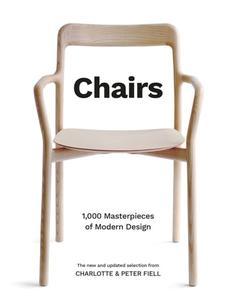 Chairs 1 000 Masterpieces of Modern Design 1800 to the Present Day DevCourseWeb