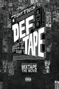 Tony Touch Tony Touch Presents The Def Tape 2023 Mp3 320kbps PMEDIA