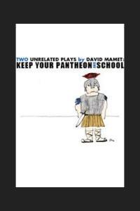 BBC R4 Production David Mamet s Keep Your Pantheon