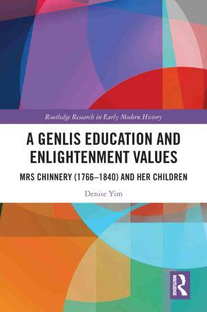 A Genlis Education and Enlightenment Values