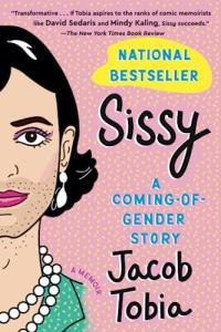 Sissy A Coming of Gender Story by Jacob Tobia EPUB