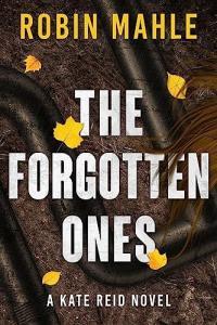 The Forgotten Ones Kate Reid 16 by Robin Mahle EPUB