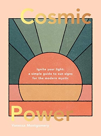 FreeCourseWeb Cosmic Power Ignite Your Light A Simple Guide to Sun Signs for the Modern Mystic