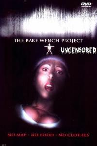 The Bare Wench Project 4 Uncensored 2003 Erotic DVDRip worldmkv