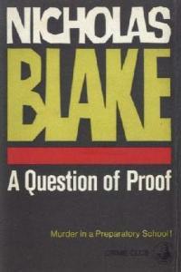 BBC R4 Production Nicholas Blake s A Question Of Proof