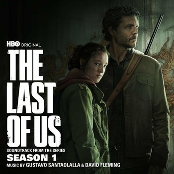 The Last of Us Season 1 Soundtrack from the HBO Original Series 2023 Mp3 320kbps PMEDIA