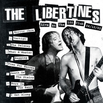 The Libertines Live at The 100 Club 2022 24Bit 44 1kHz FLAC PMEDIA