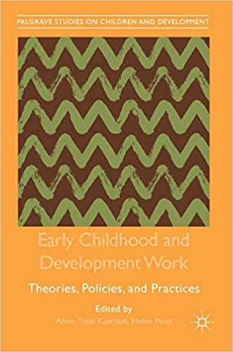 FreeCourseWeb Early Childhood and Development Work Theories Policies and Practices