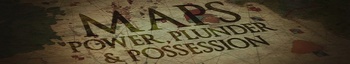 Maps Power Plunder and Possession S01 COMPLETE 720p HDTV x264 GalaxyTV