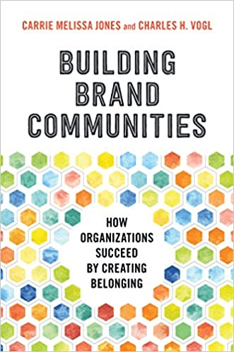 FreeCourseWeb Building Brand Communities How Organizations Succeed by Creating Belonging