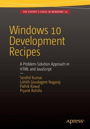 Windows 10 Development Recipes By Senthil Kumar DevCourseWeb