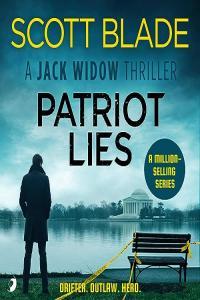 Scott Blade Jack Widow 14 Patriot Lies