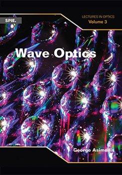 DevCourseWeb Wave Optics Lectures in Optics Vol 3