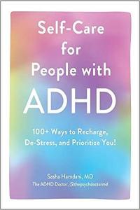 Self Care for People with ADHD 100 Ways to Recharge De Stress and Prioritize You AZW3 gt