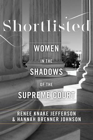 FreeCourseWeb Shortlisted Women in the Shadows of the Supreme Court