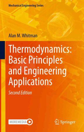 Thermodynamics Basic Principles and Engineering Applications 2nd Edition