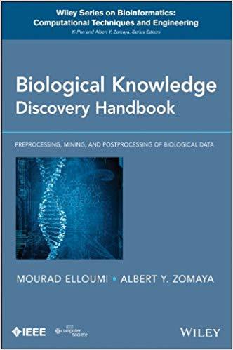 FreeCourseWeb Biological Knowledge Discovery Handbook Preprocessing Mining and Postprocessing of Biological Data