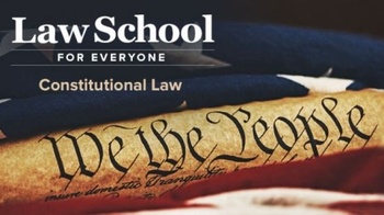 FreeCourseWeb TheGreatCourses Law School for Everyone Constitutional Law
