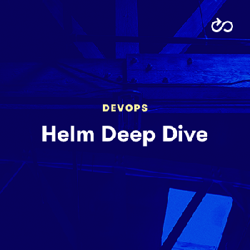FreeCourseWeb LinuxAcademy Helm Deep Dive V3
