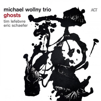 Michael Wollny with Tim Lefebvre Eric Schaefer Ghosts 2022 Mp3 320kbps PMEDIA