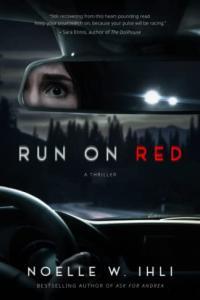 Run on Red by Noelle West Ihli EPUB