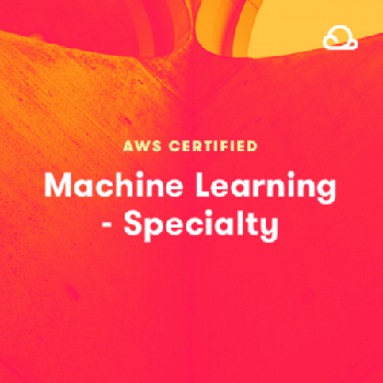 FreeCourseWeb Linuxacademy AWS Certified Machine Learning Specialty 2020
