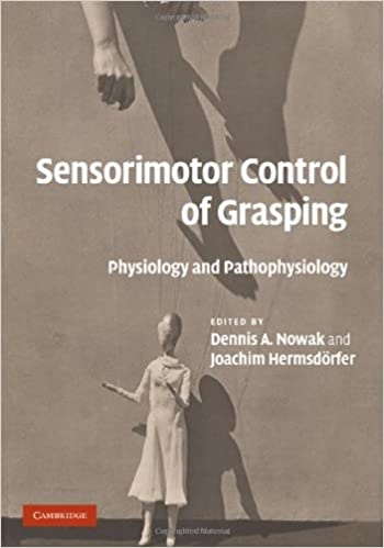 FreeCourseWeb Sensorimotor Control of Grasping Physiology and Pathophysiology