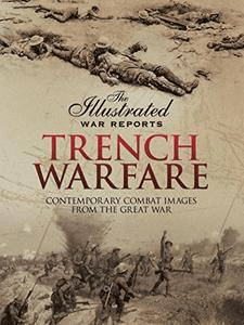 FreeCourseWeb Trench Warfare Contemporary Combat Images from the Great War
