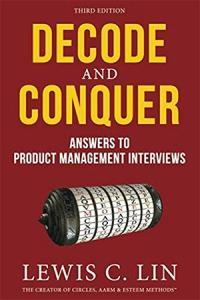 Decode and Conquer Answers to Product Management Interviews 3rd Edition DevCourseWeb