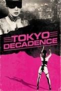 Tokyo Decadence 1992 1080p BluRay x265 HEVC 10bit AAC 2 0 Japanese Tigole QxR