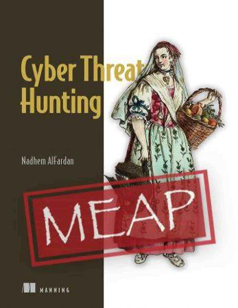 Cyber Threat Hunting MEAP V05 DevCourseWeb