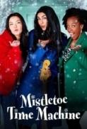 Mistletoe Time Machine 2022 720p WEBRip 800MB x264 GalaxyRG