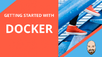 DevCourseWeb TimCorey Getting Started with Docker