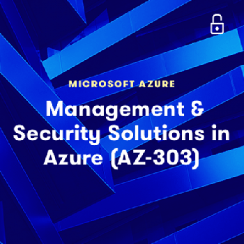 FreeCourseWeb LinuxAcademy Implement Management and Security Solutions in Azure AZ 303