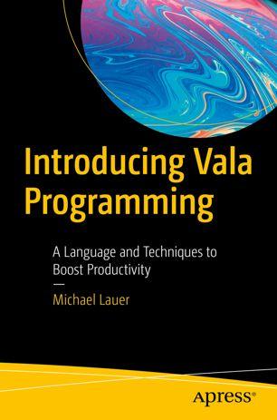 FreeCourseWeb Introducing Vala Programming A Language and Techniques to Boost Productivity