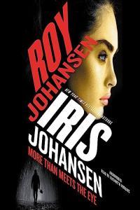 Iris Johansen Roy Johansen Kendra Michaels 10 More Than Meets the Eye